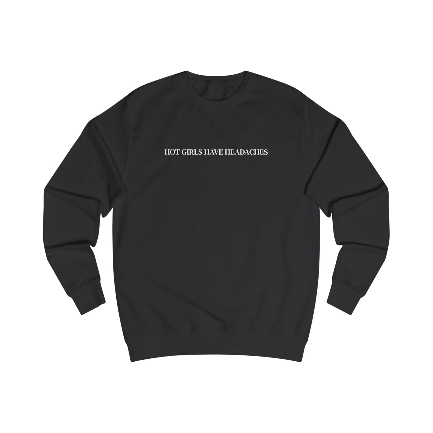 Hot Girls Have Headaches embroidered crewneck sweatshirt