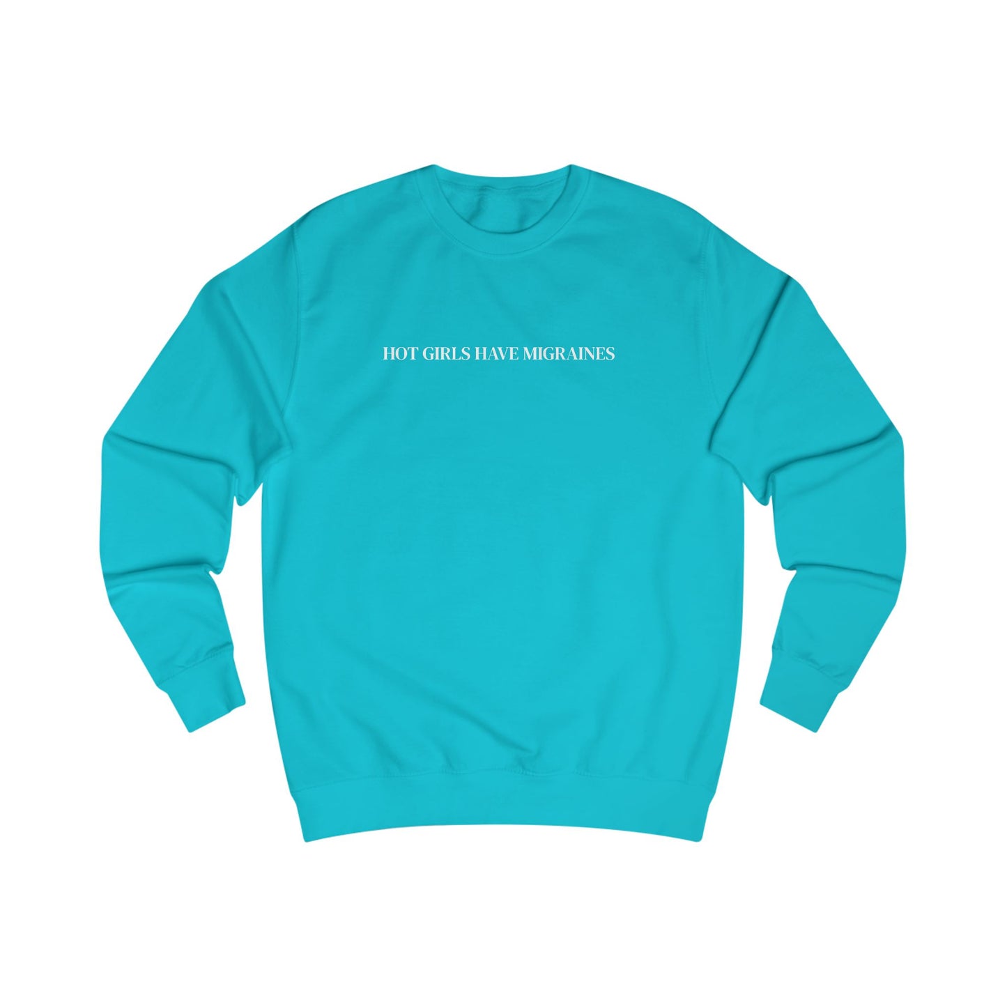 Hot Girls Have Migraines embroidered crewneck sweatshirt