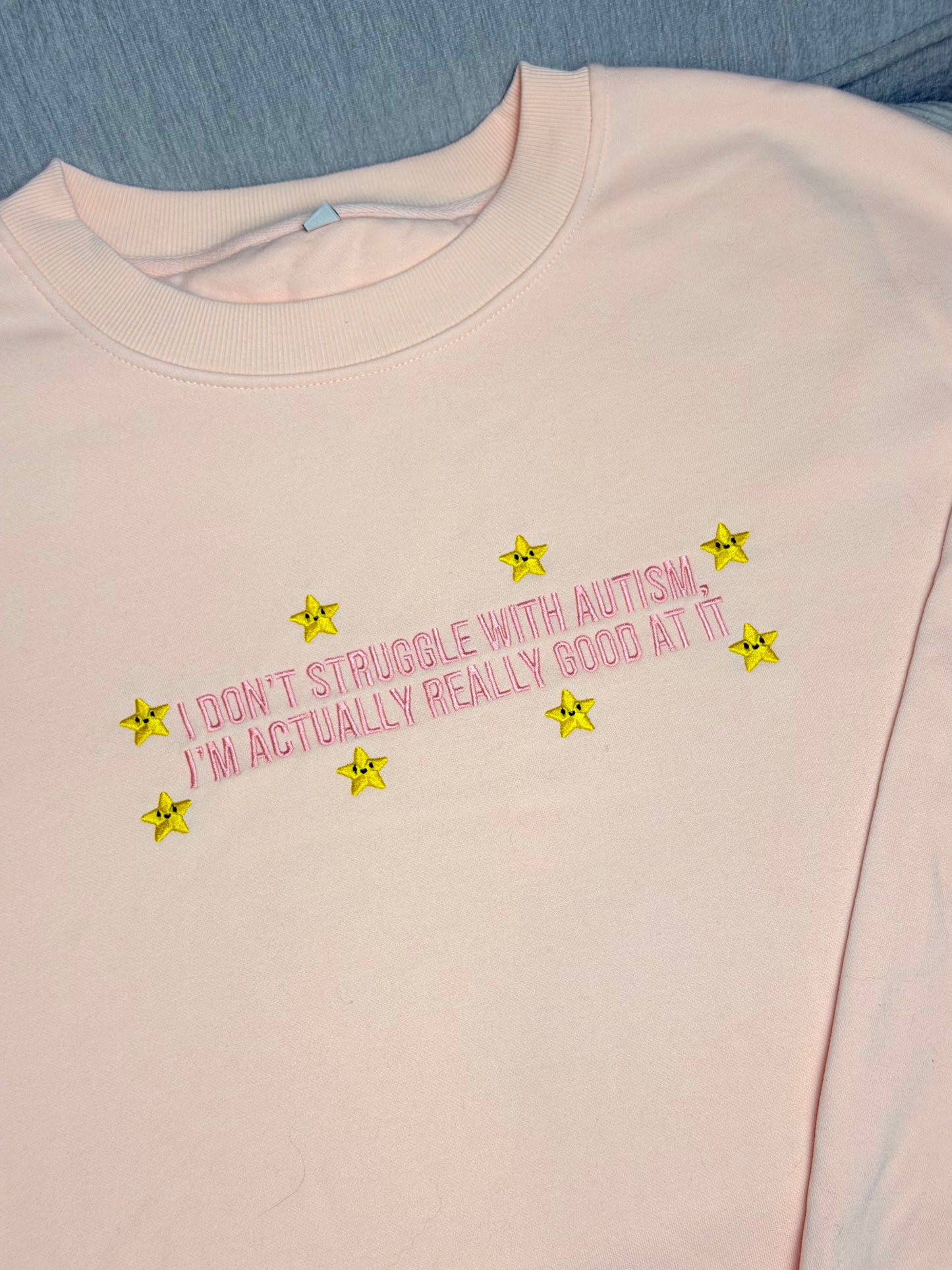CLEARANCE I Don't Struggle With Autism sweatshirt - Tired Girl Apparel