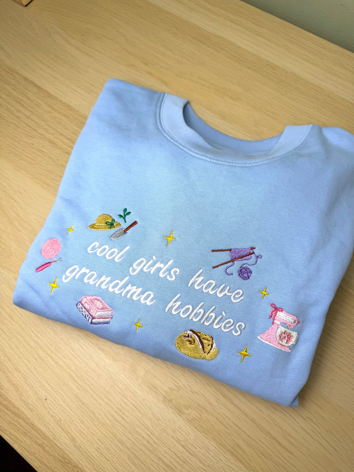 CLEARANCE Premium Cool Girls Have Grandma Hobbies sweatshirt