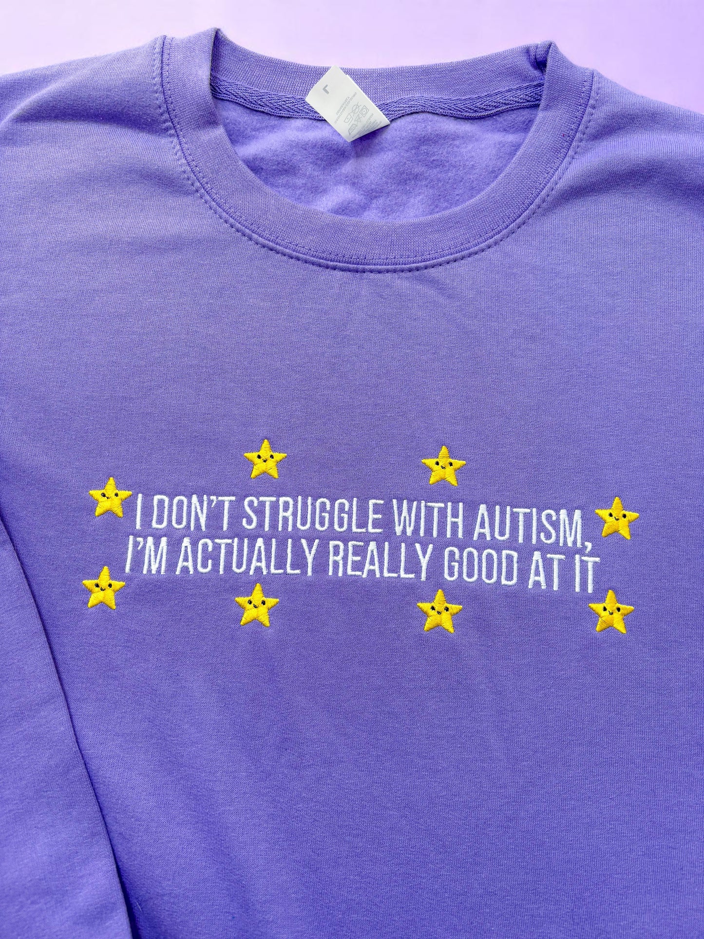 I Don't Struggle With Autism embroidered crewneck sweatshirt