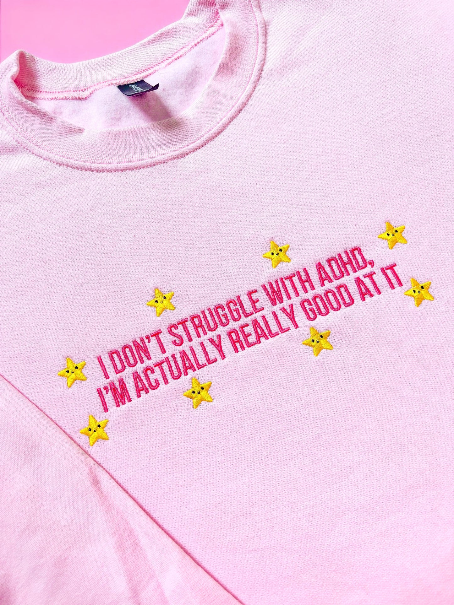 I Don't Struggle With ADHD embroidered crewneck sweatshirt