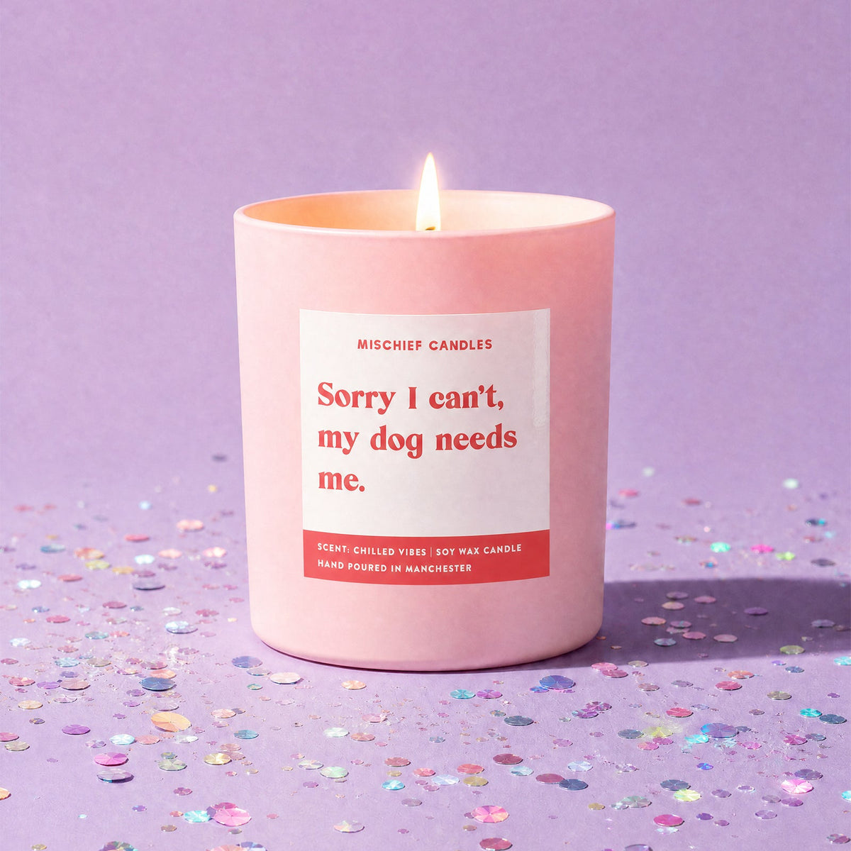 Mischief Candles Sorry My Dog Needs Me Candle