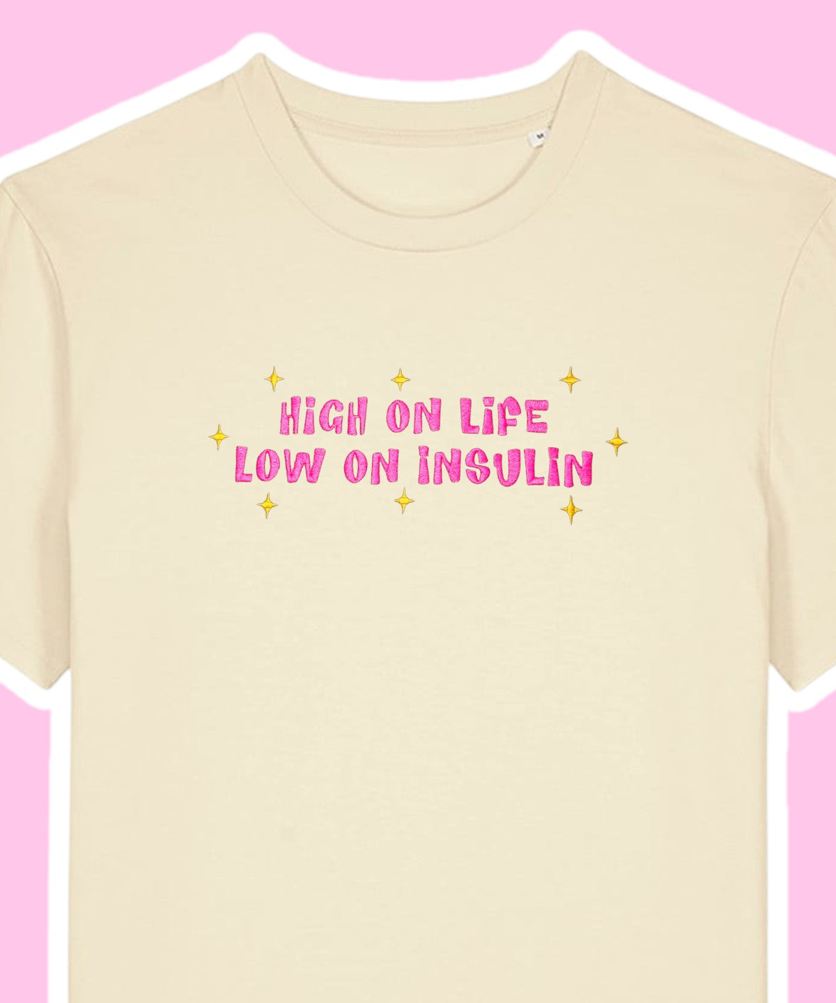 High On Life, Low On Insulin embroidered t-shirt