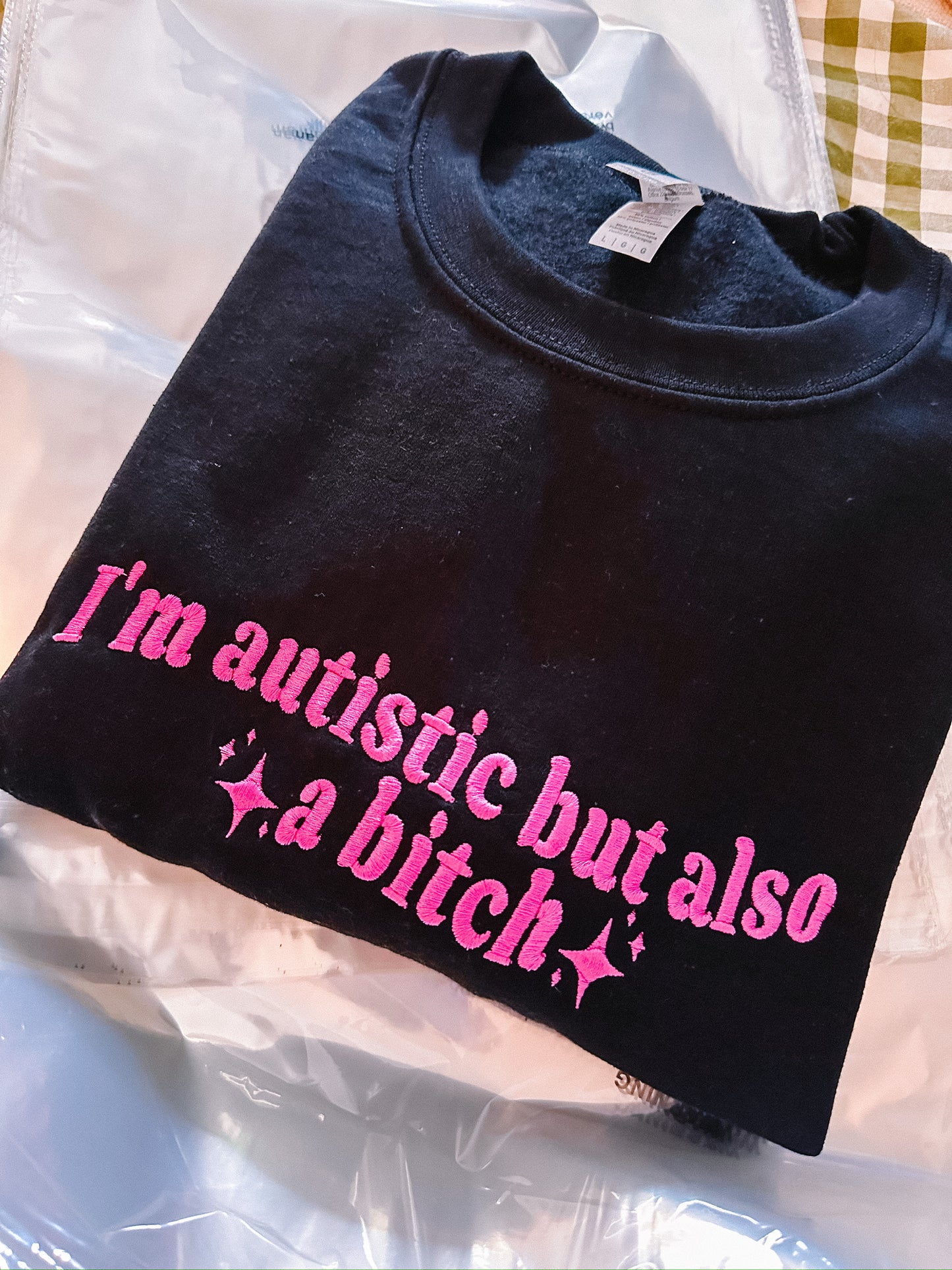 Autistic But Also A Bitch embroidered crewneck sweatshirt - Tired Girl Apparel