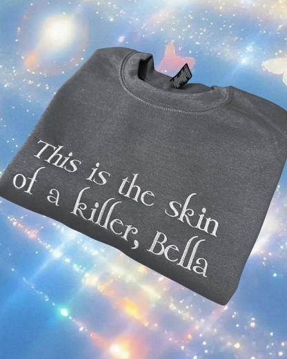 This Is The Skin Of A Killer, Bella embroidered sweatshirt