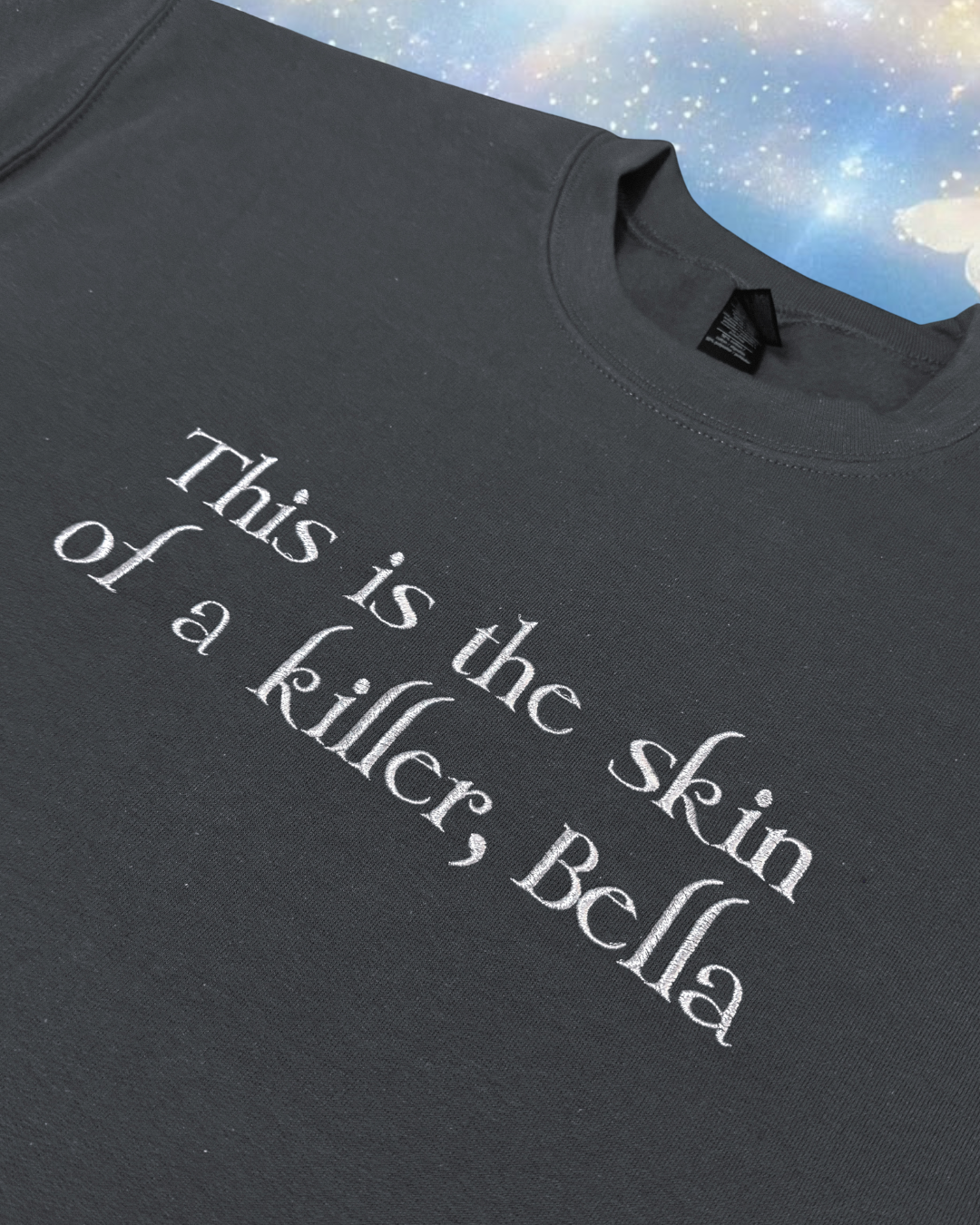 This Is The Skin Of A Killer, Bella embroidered sweatshirt
