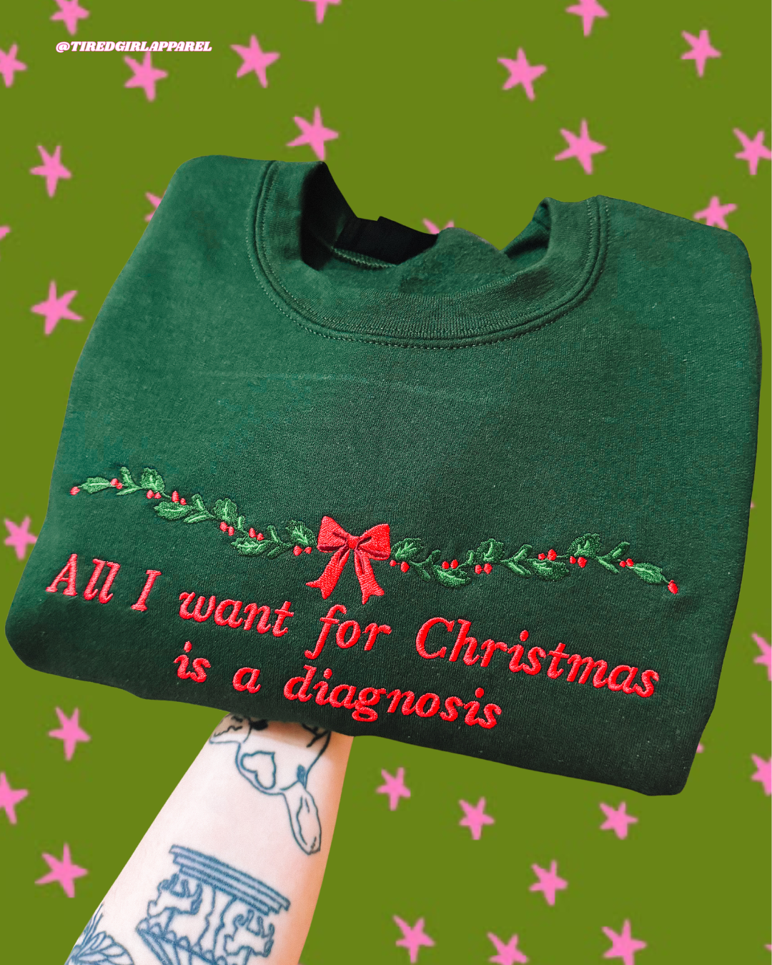 All I Want For Christmas Is A Diagnosis embroidered sweatshirt