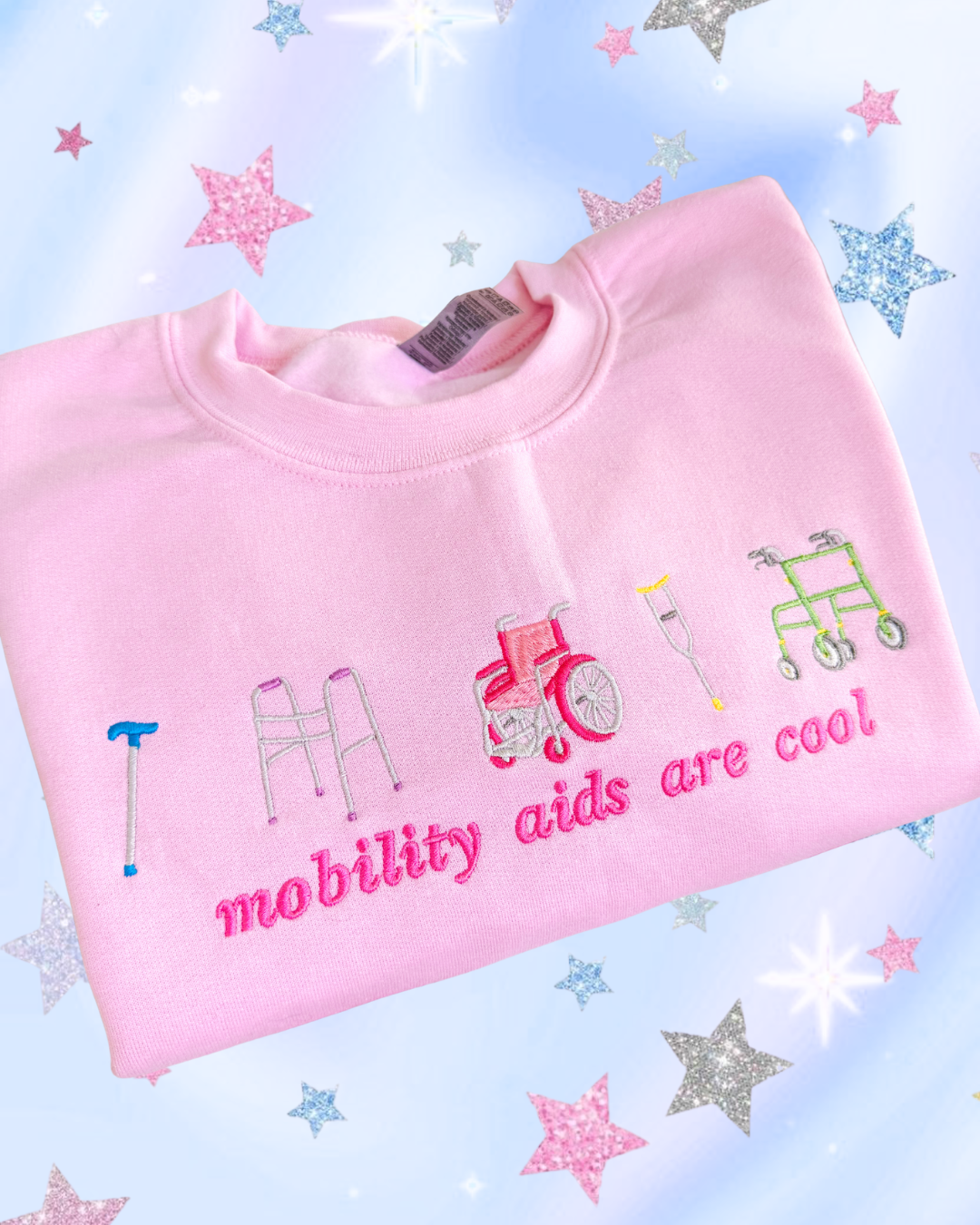 Mobility Aids Are Cool embroidered sweatshirt