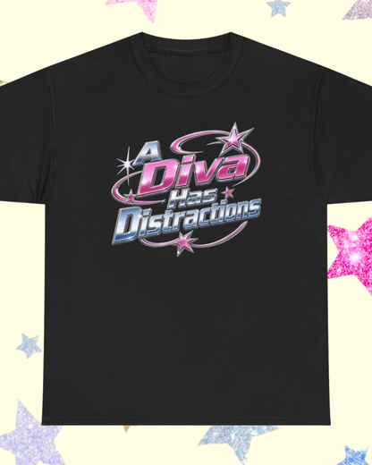A Diva Has Distractions printed t-shirt