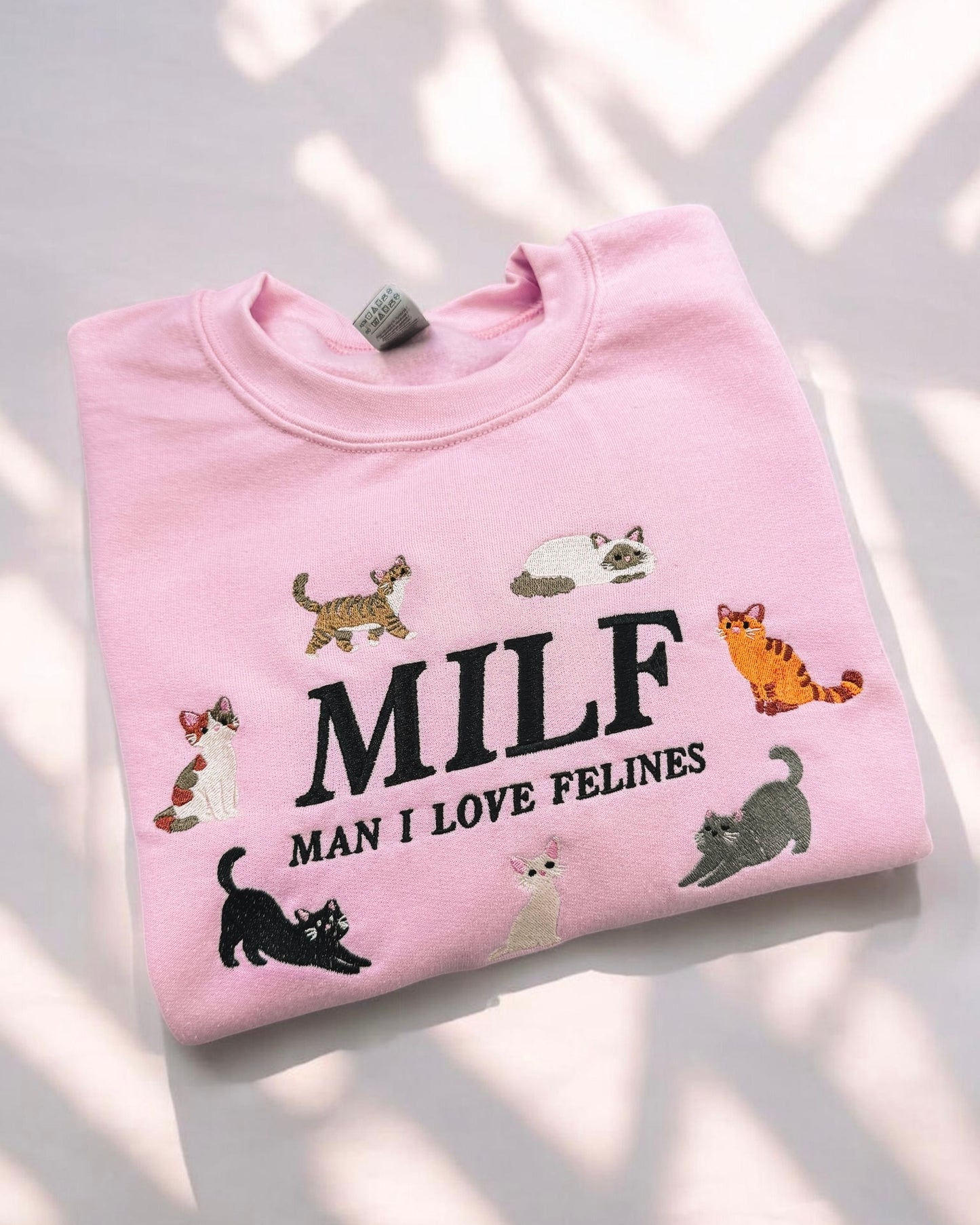 Man I Love Felines embroidered sweatshirt - Tired Girl Apparel