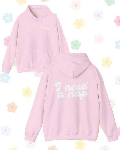 I Need A Nap printed hooded sweatshirt