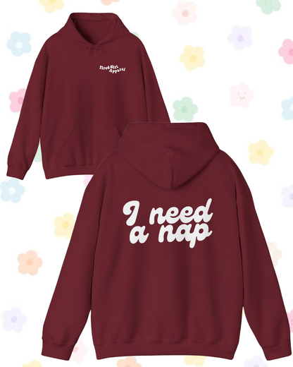 I Need A Nap printed hooded sweatshirt