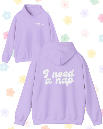 I Need A Nap printed hooded sweatshirt