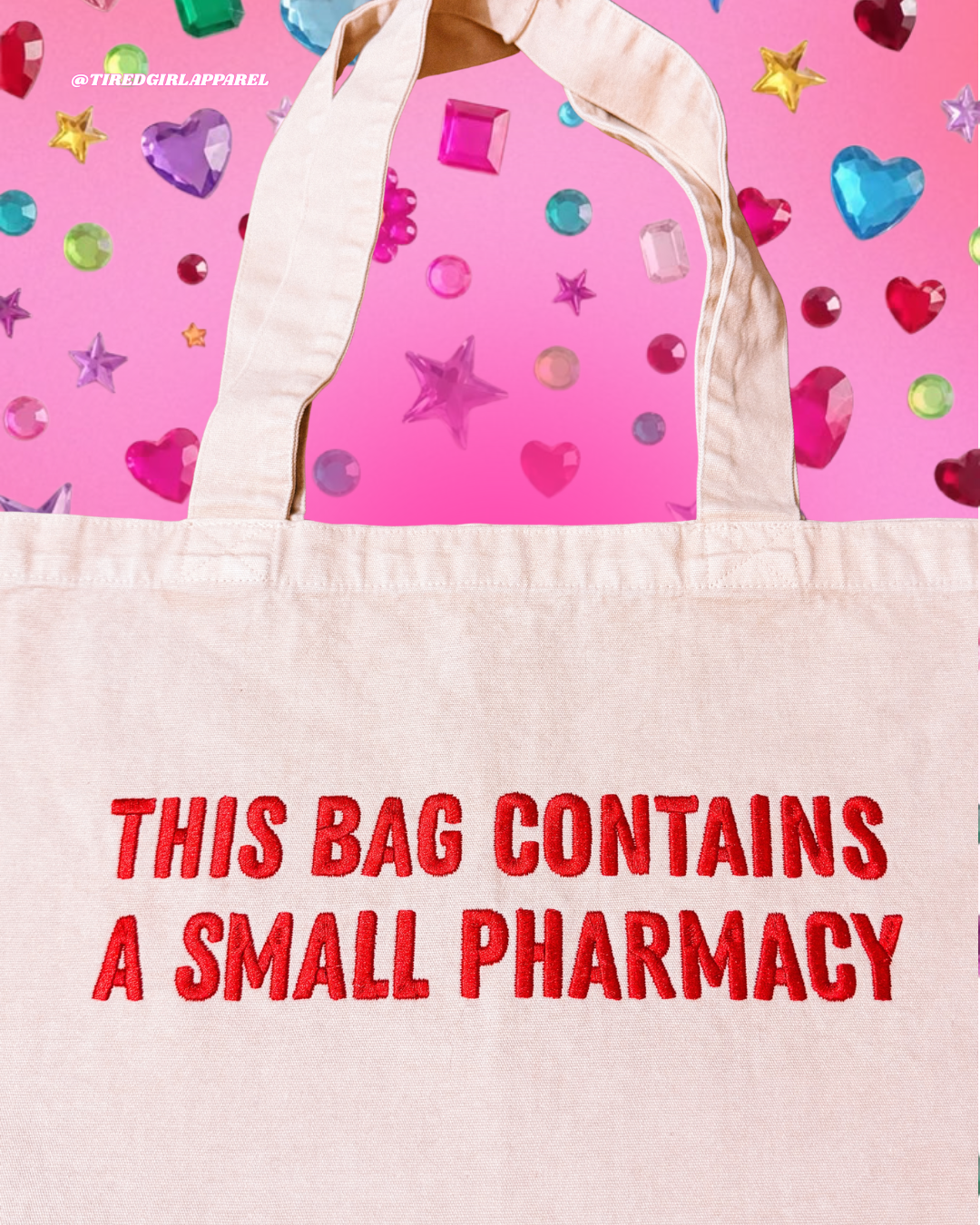 This Bag Contains A Small Pharmacy embroidered tote bag