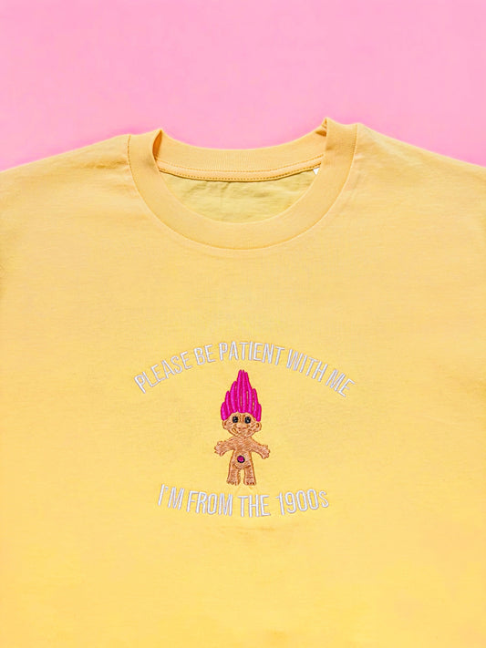 I'm From The 1900's Troll embroidered t-shirt - Tired Girl Apparel