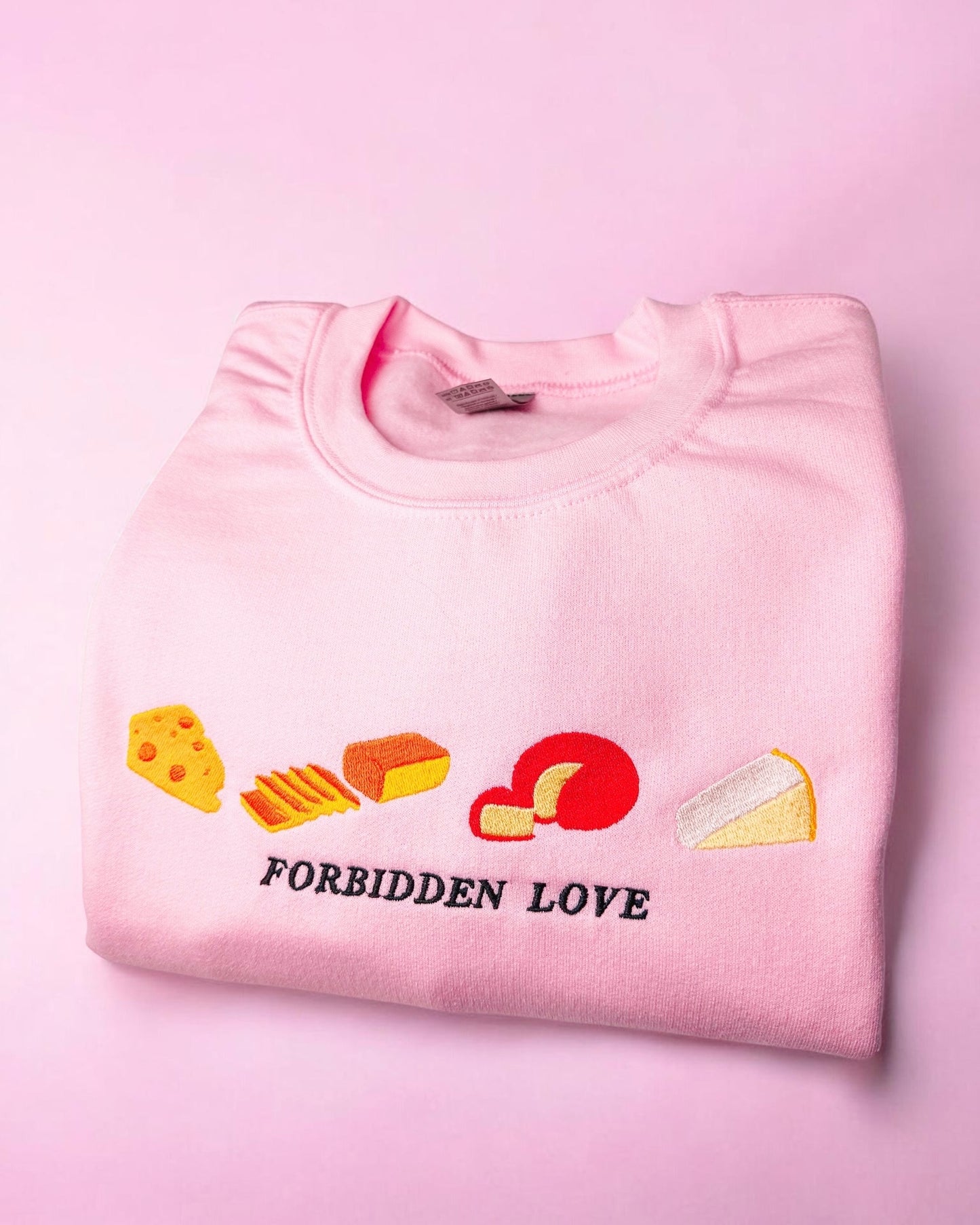 Forbidden Love Cheese embroidered sweatshirt