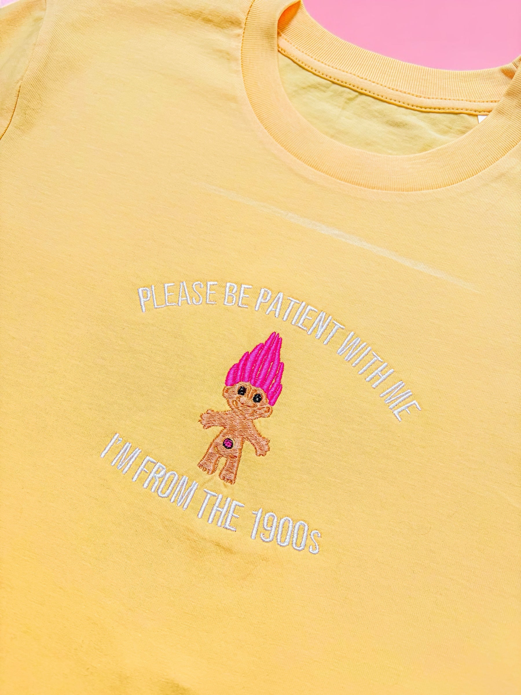 I'm From The 1900's Troll embroidered t-shirt - Tired Girl Apparel