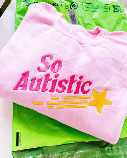 So Autistic embroidered crewneck sweatshirt