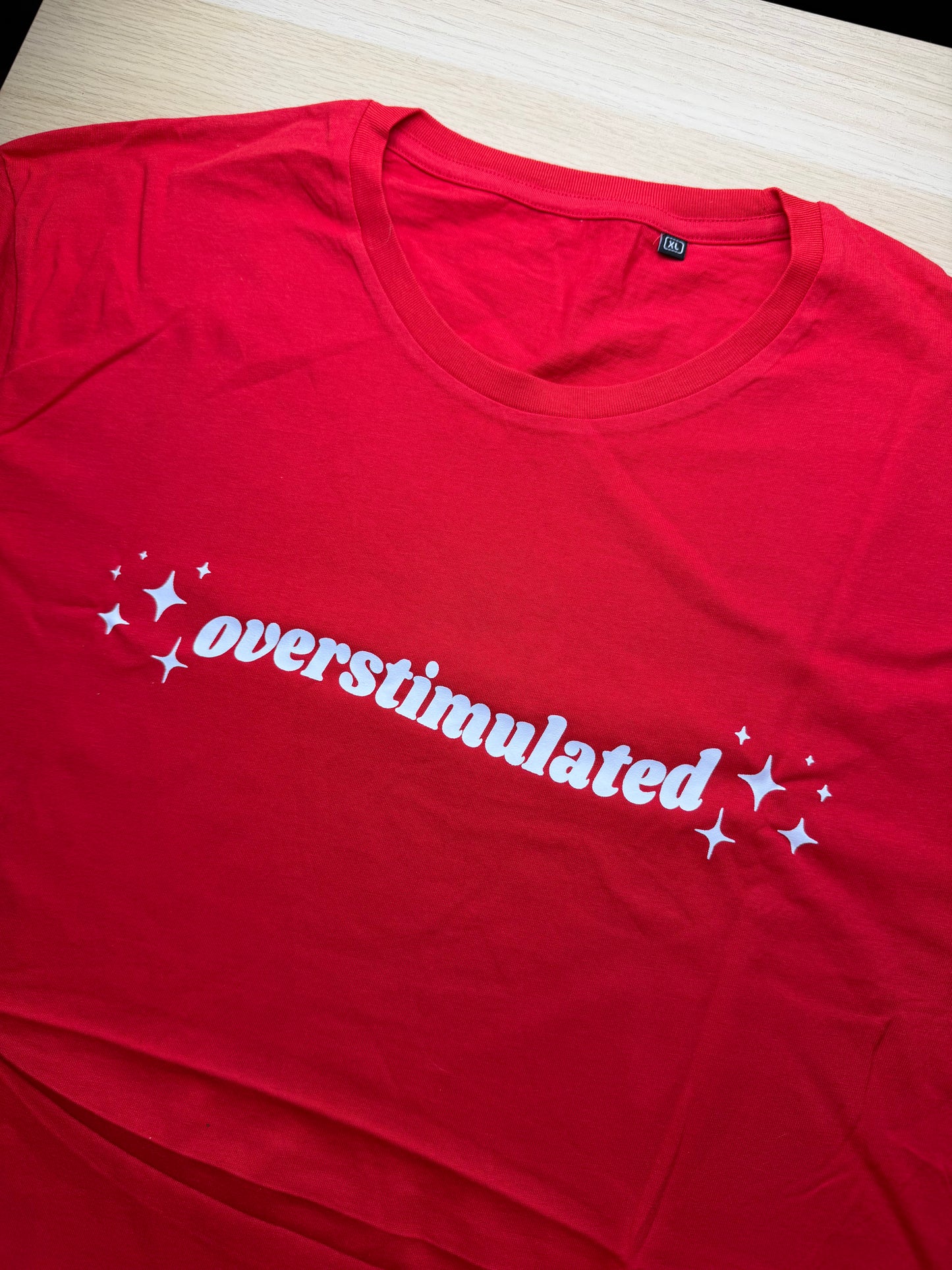 CLEARANCE Overstimulated printed tee - Tired Girl Apparel