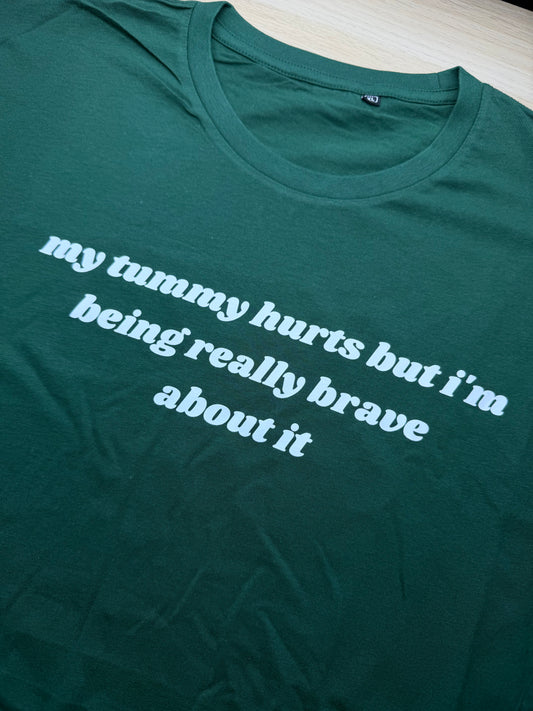 CLEARANCE My Tummy Hurts printed tee - Tired Girl Apparel