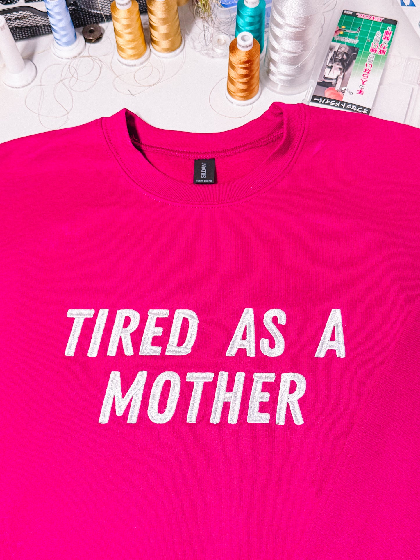 Tired As A Mother embroidered sweatshirt - Tired Girl Apparel