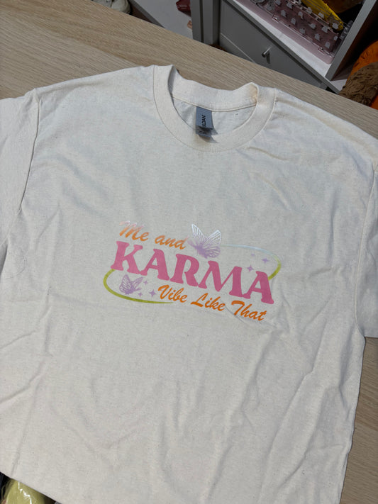 CLEARANCE Me & Karma Vibe Like That tee