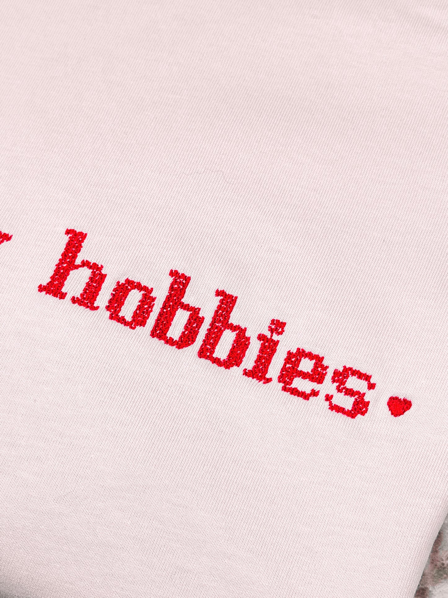 Ho Of Many Hobbies embroidered t-shirt - Tired Girl Apparel