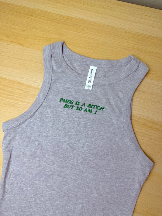CLEARANCE PMOS Is A Bitch tank top - Tired Girl Apparel