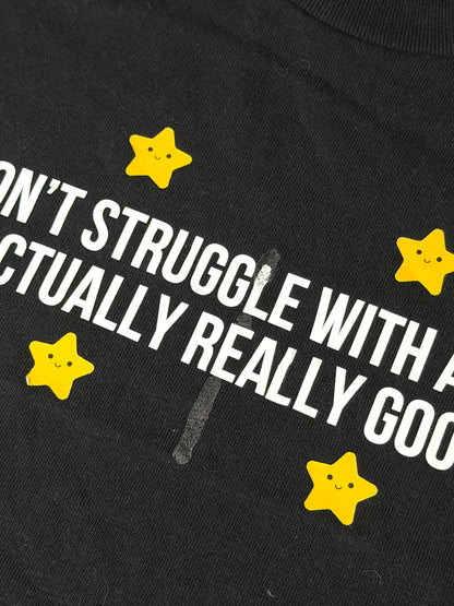 CLEARANCE I Don't Struggle With Autism t-shirt