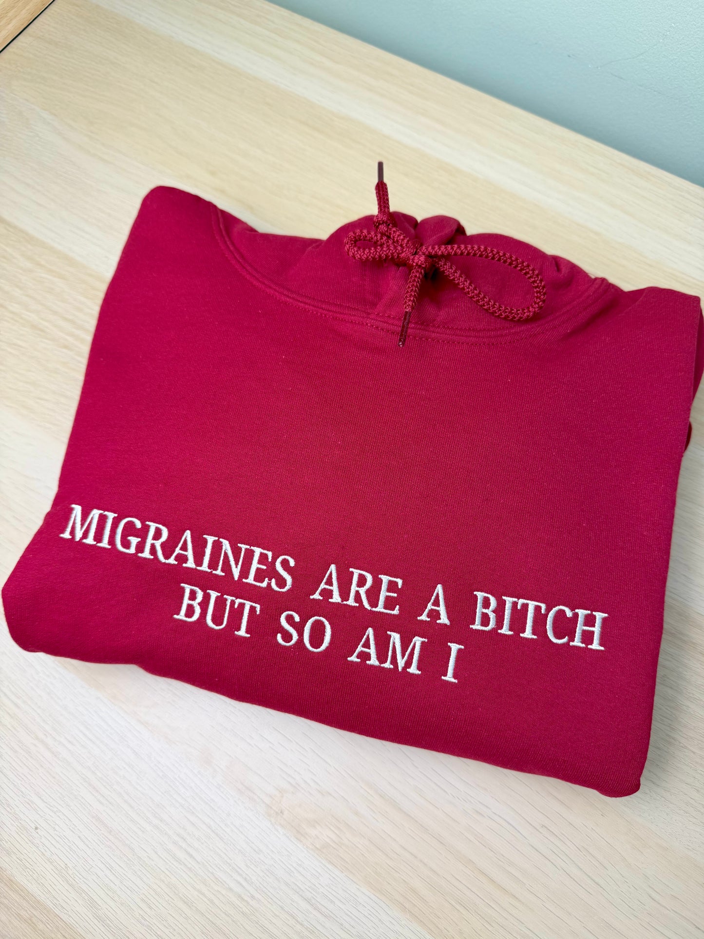 CLEARANCE Migraines Are A Bitch hoodie