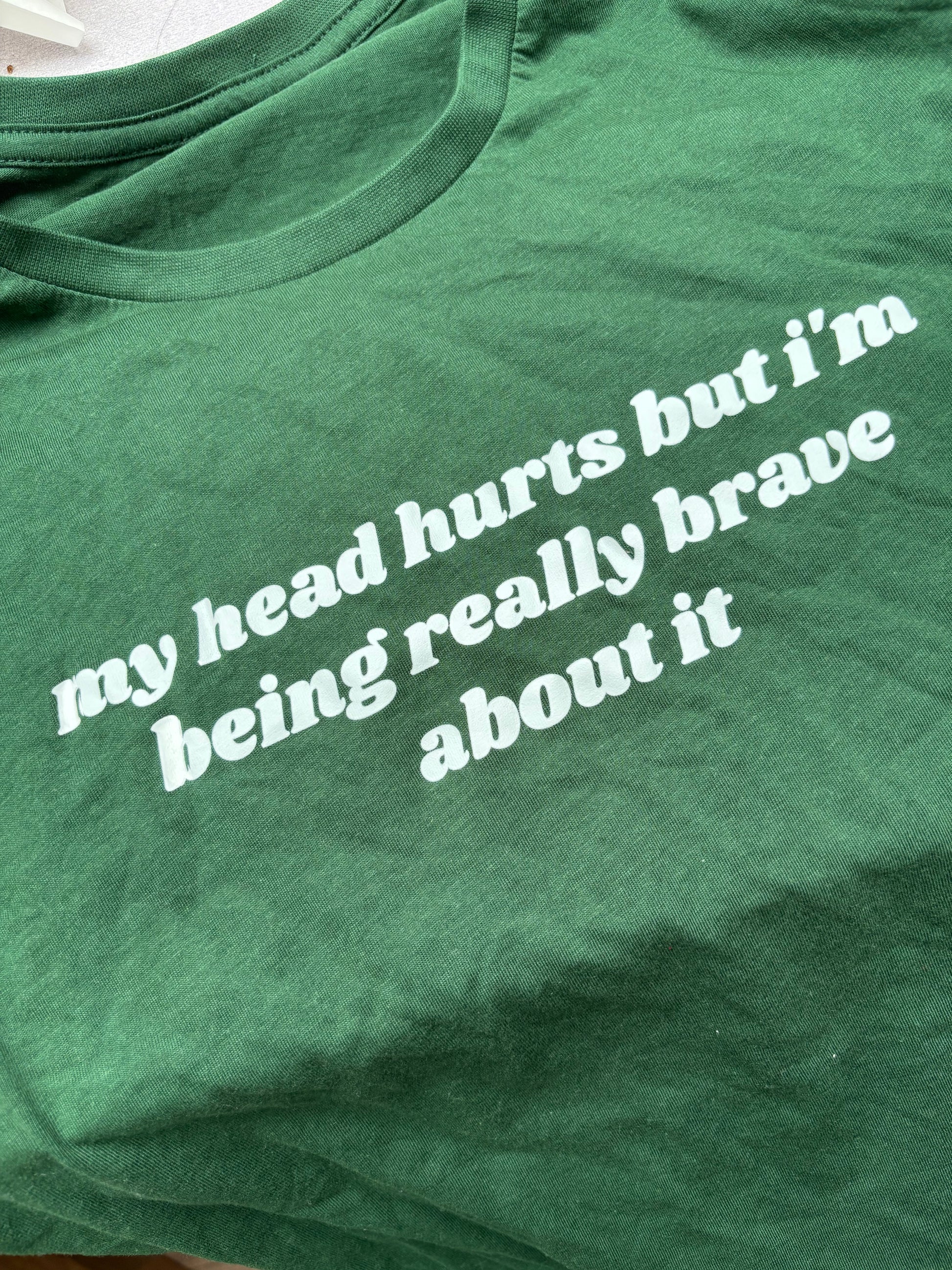 READY TO SHIP - My Head Hurts printed t-shirt - Tired Girl Apparel