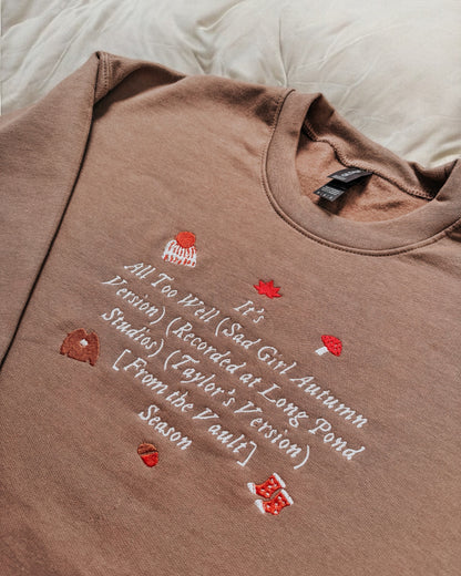 It's All Too Well Season embroidered crewneck sweatshirt - Tired Girl Apparel