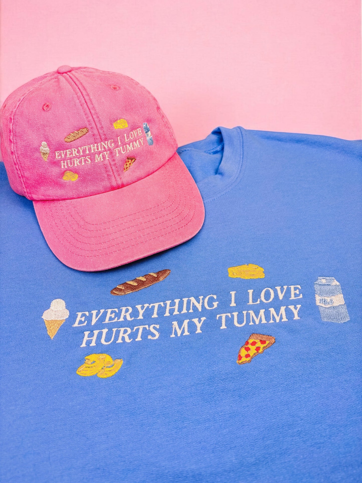 Everything I Love Hurts My Tummy embroidered baseball cap