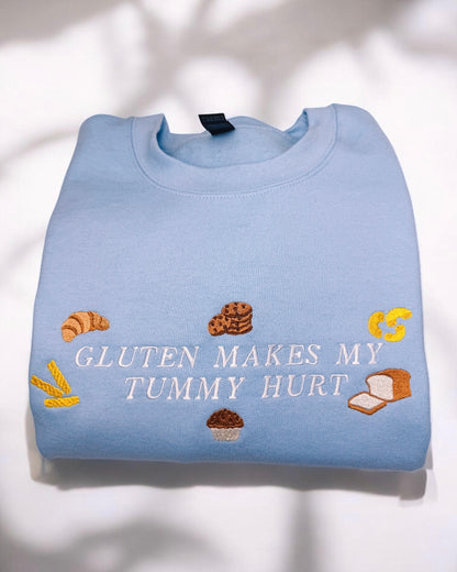 Gluten Hurts My Tummy embroidered sweatshirt - Tired Girl Apparel
