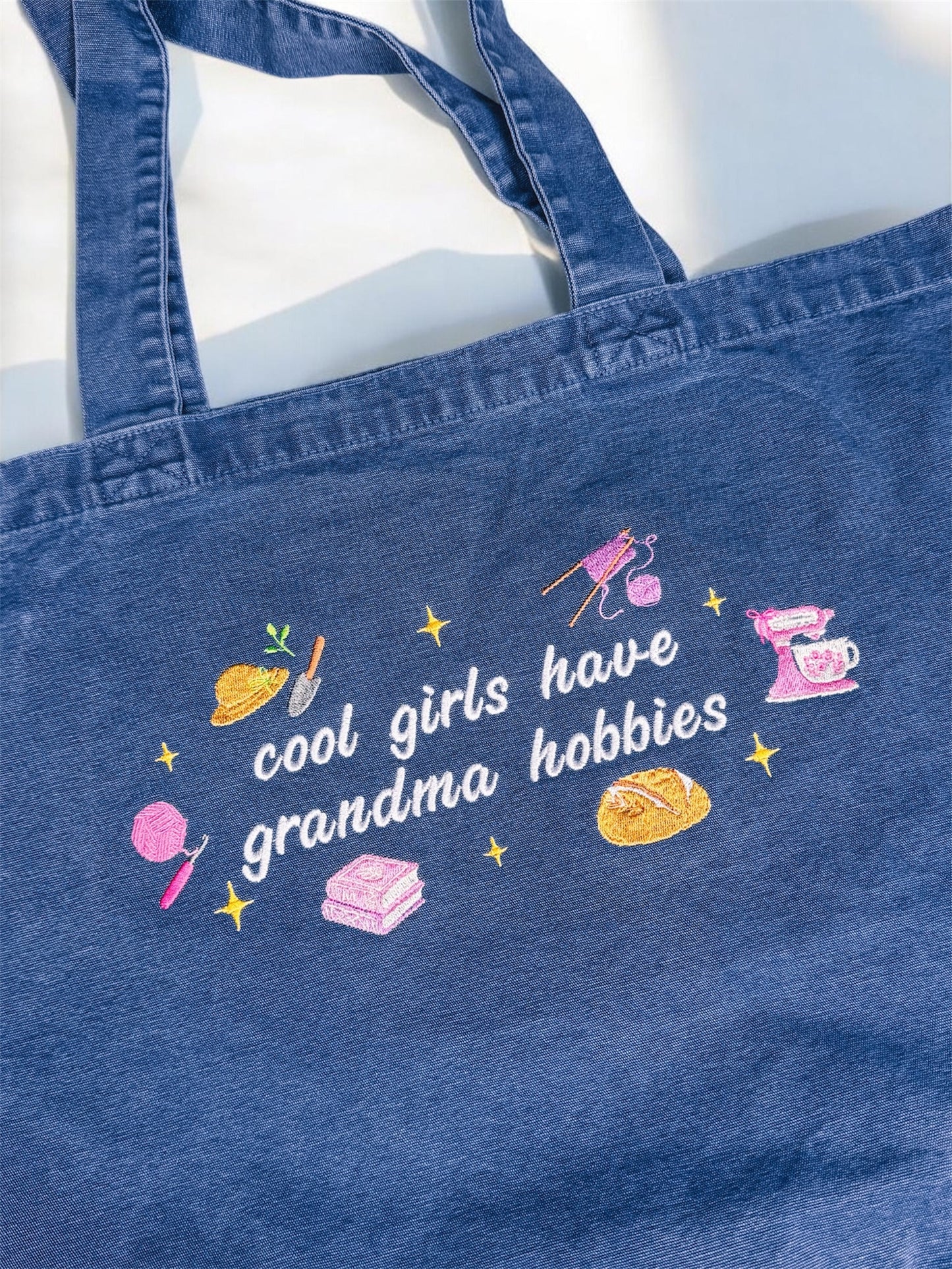 Cool Girls Have Grandma Hobbies embroidered tote bag