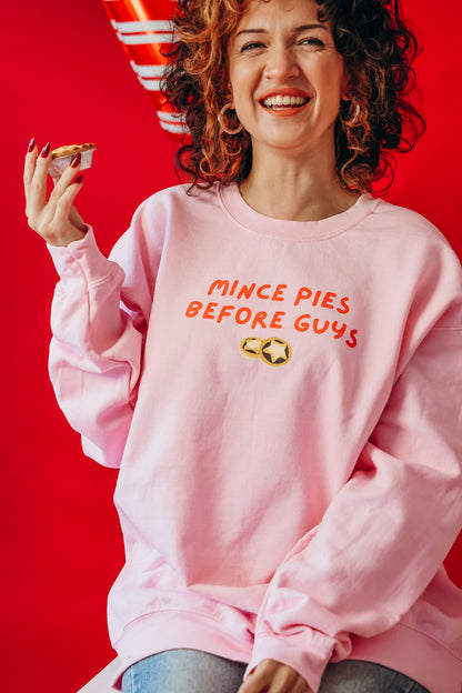Mince Pies Before Guys printed sweatshirt