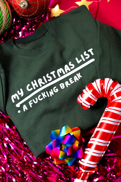 My Christmas List printed sweatshirt