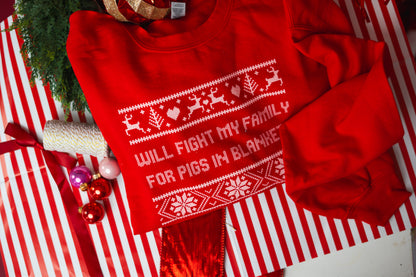 Will Fight My Family For Pigs In Blankets printed sweatshirt