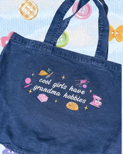 Cool Girls Have Grandma Hobbies embroidered tote bag