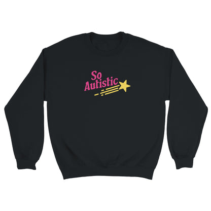 So Autistic embroidered crewneck sweatshirt