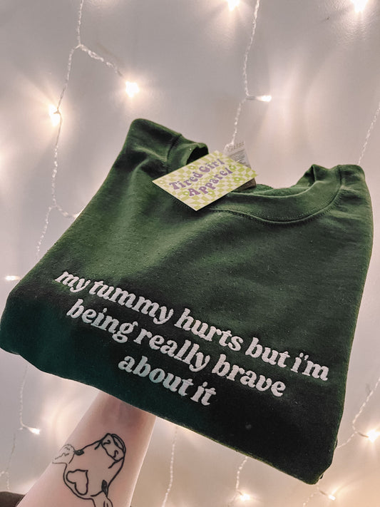Premium My Tummy Hurts crewneck sweatshirt