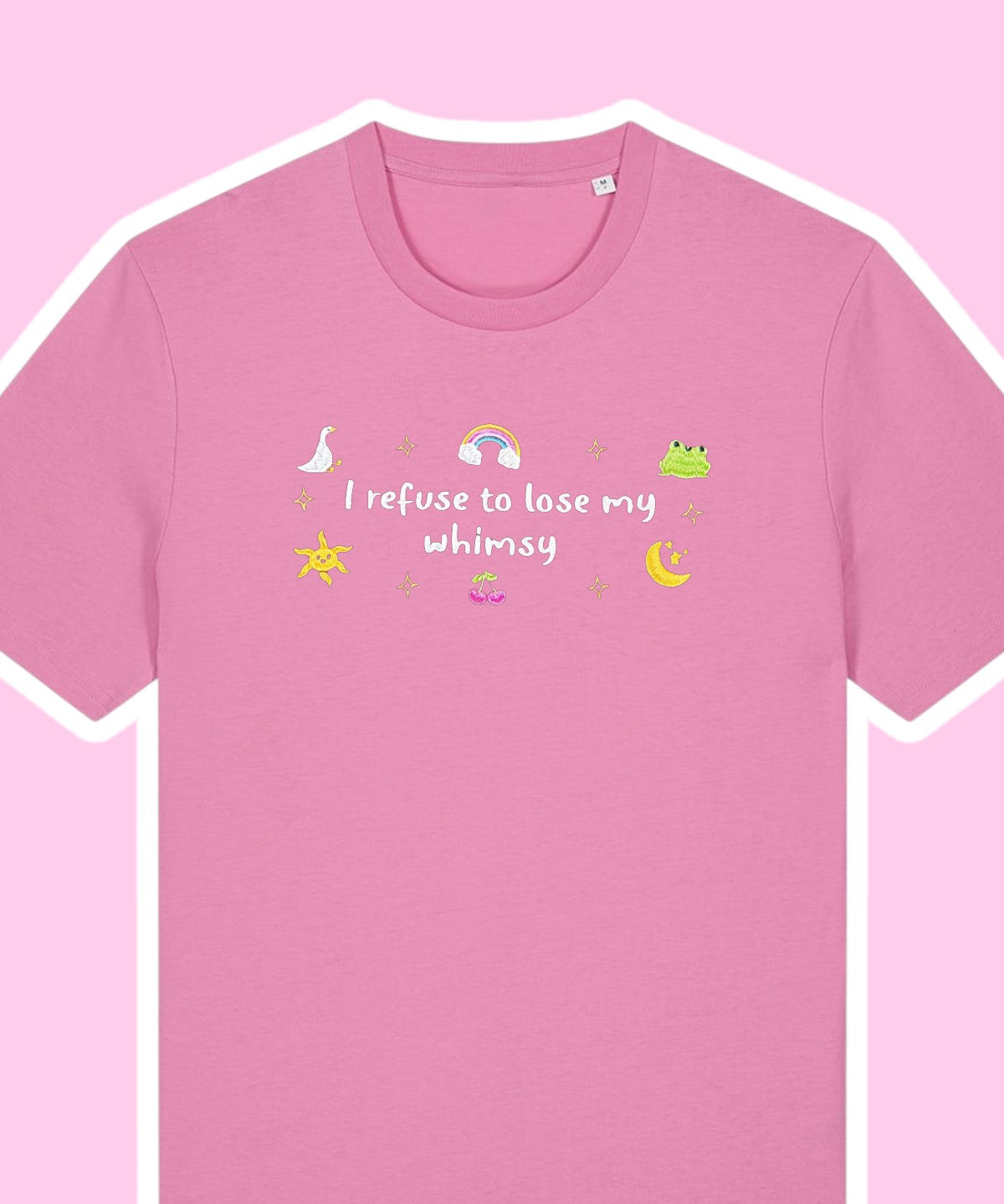 I Refuse To Lose My Whimsy embroidered t-shirt