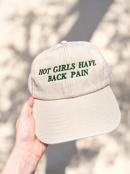 Hot Girls Have Back Pain embroidered baseball cap - Tired Girl Apparel