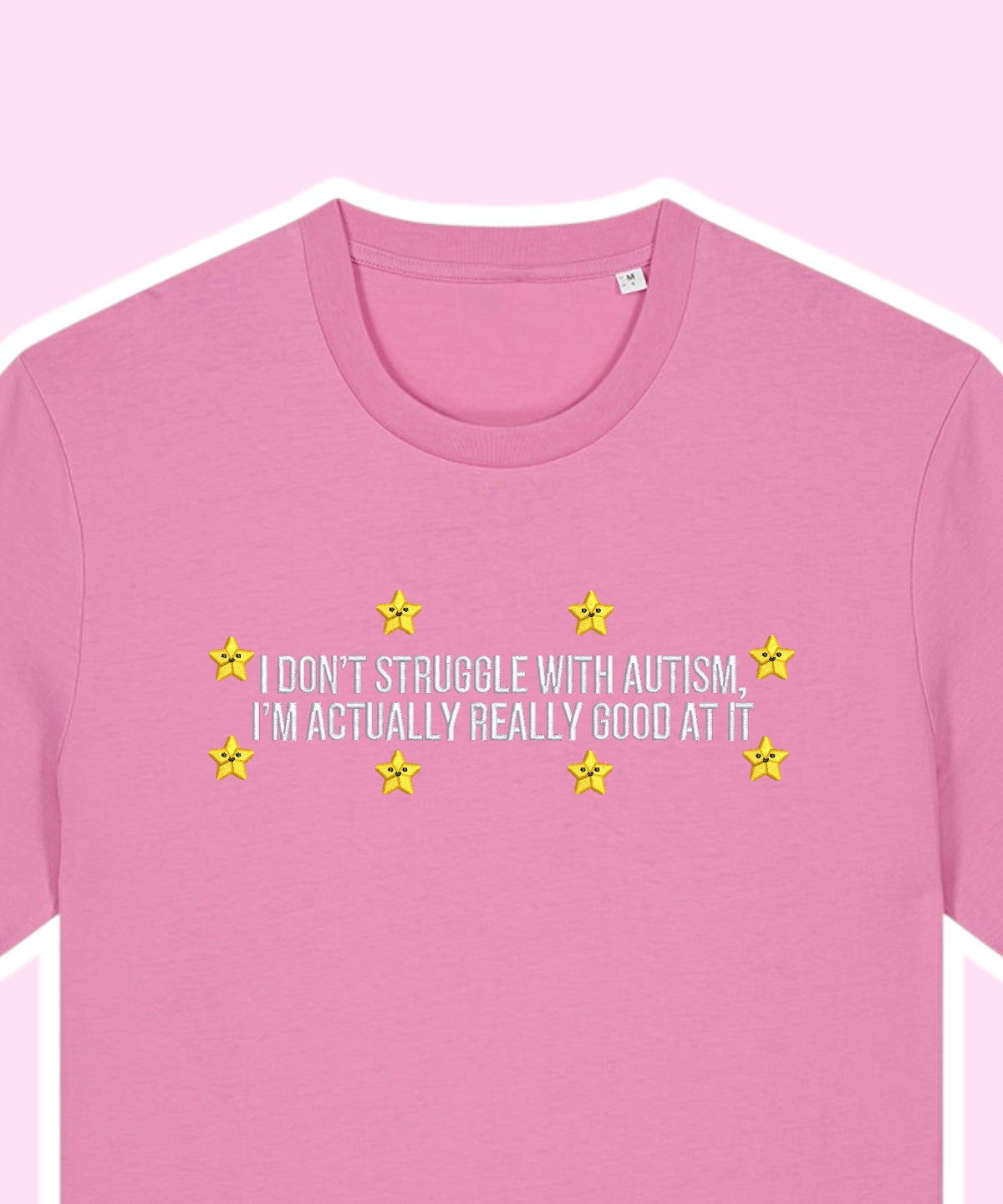 I Don't Struggle With Autism embroidered t-shirt
