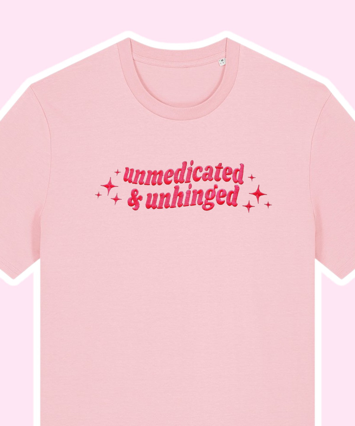 Unmedicated & Unhinged embroidered t-shirt