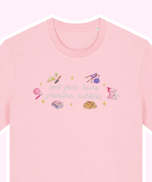 Cool Girls Have Grandma Hobbies embroidered t-shirt - Tired Girl Apparel
