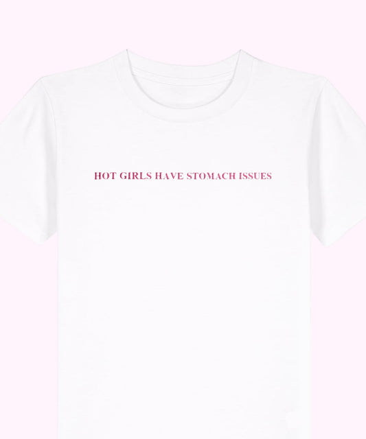 Hot Girls Have Stomach Issues embroidered t-shirt - Tired Girl Apparel