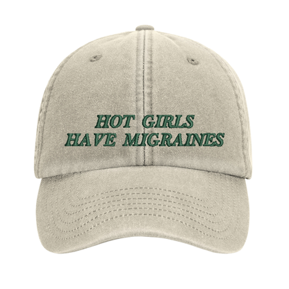 Hot Girls Have Migraines embroidered baseball cap - Tired Girl Apparel