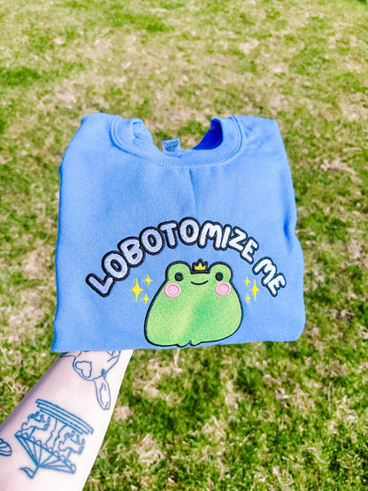 Lobotomize me embroidered crewneck sweatshirt